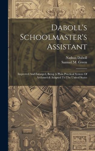 Daboll's Schoolmaster's Assistant