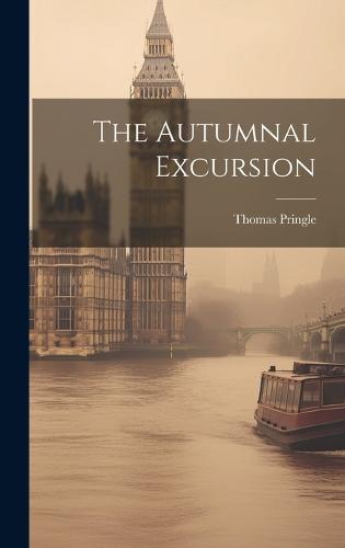The Autumnal Excursion