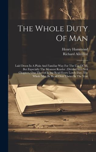 The Whole Duty Of Man