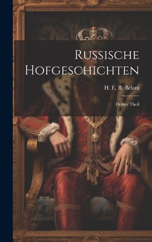 Russische Hofgeschichten