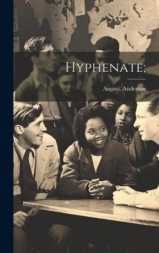 Hyphenate;