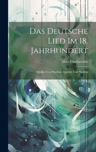 Das deutsche Lied im 18. Jahrhundert