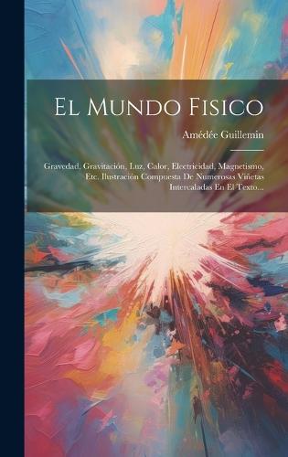 El Mundo Fisico