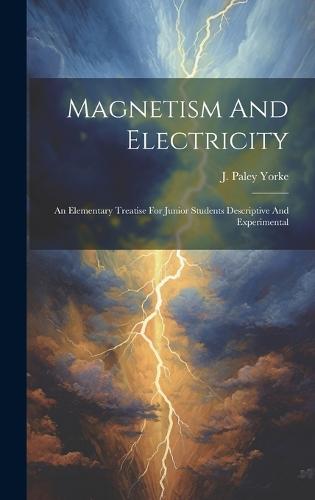 Magnetism And Electricity