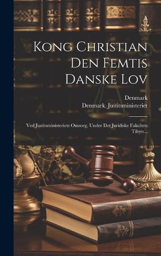 Kong Christian Den Femtis Danske Lov