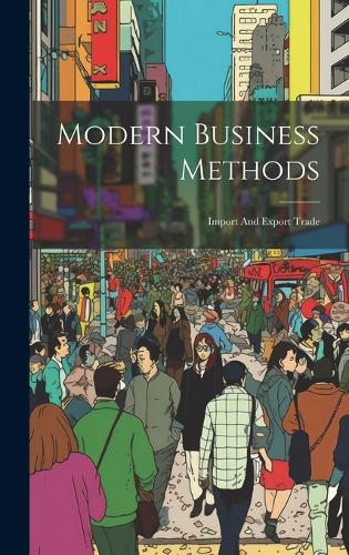 Modern Business Methods