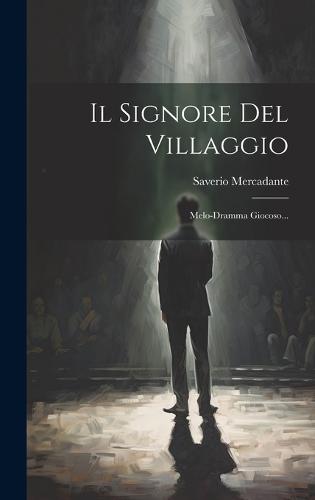 Il Signore Del Villaggio