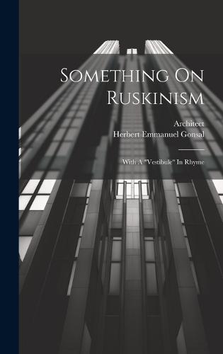 Something On Ruskinism