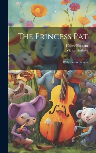 The Princess Pat
