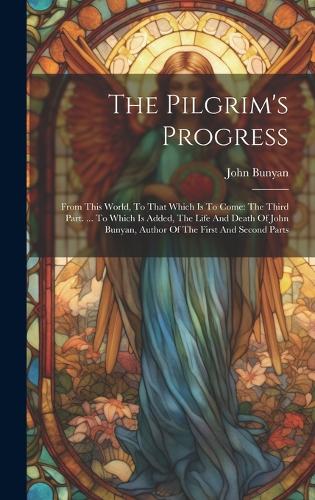 The Pilgrim's Progress