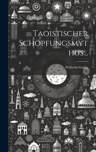 Taoistischer Schöpfungsmythus...