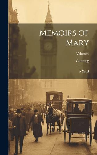 Memoirs of Mary