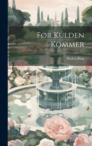 Før Kulden Kommer