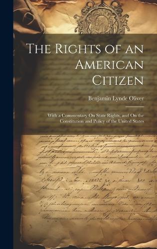 The Rights of an American Citizen