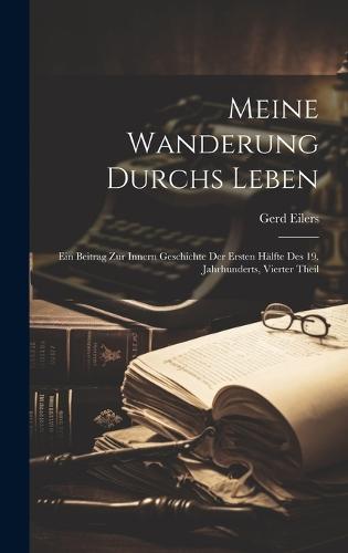 Meine Wanderung Durchs Leben