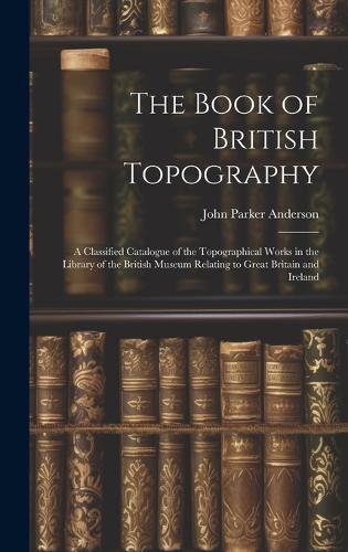 The Book of British Topography