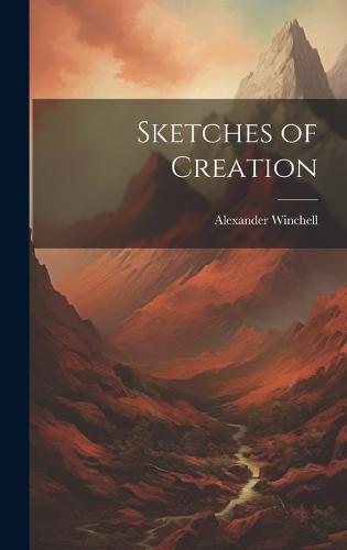 Sketches of Creation
