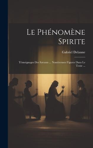 Le Phénomène Spirite