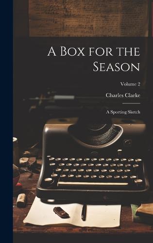 A Box for the Season