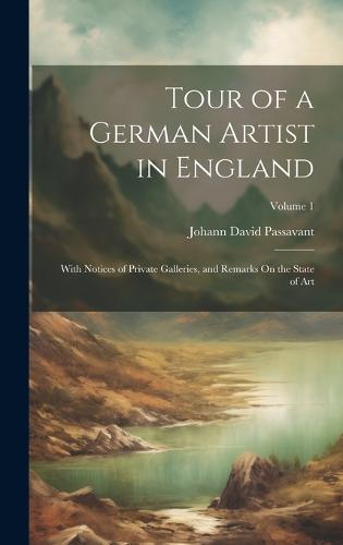 Tour of a German Artist in England
