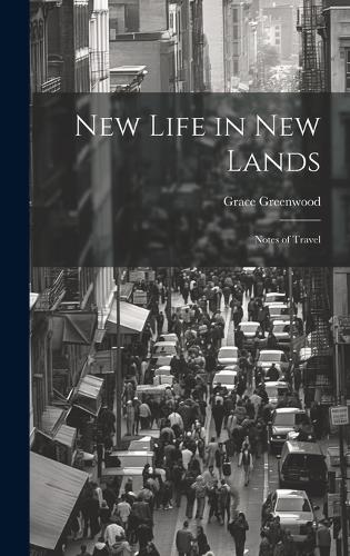 New Life in new Lands
