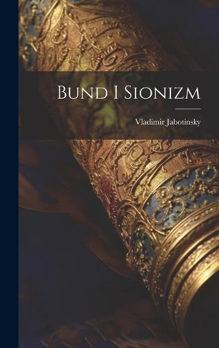 Bund i sionizm