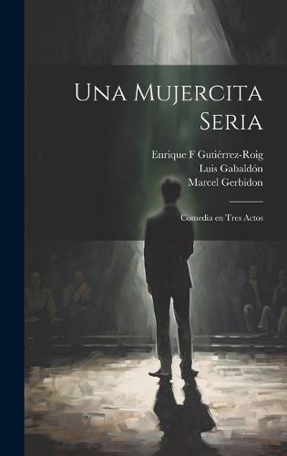 Una mujercita seria