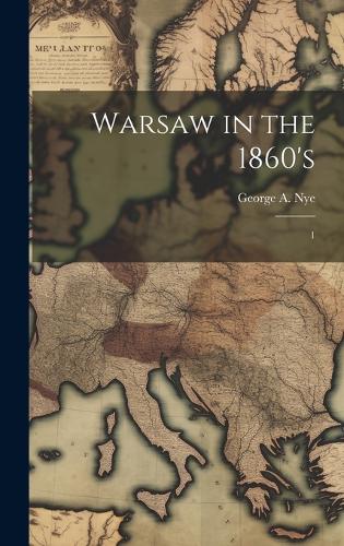Warsaw in the 1860's