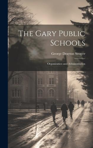 The Gary Public Schools
