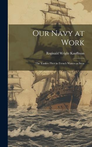 Our Navy at Work