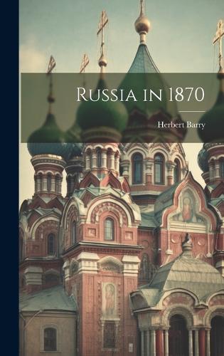 Russia in 1870