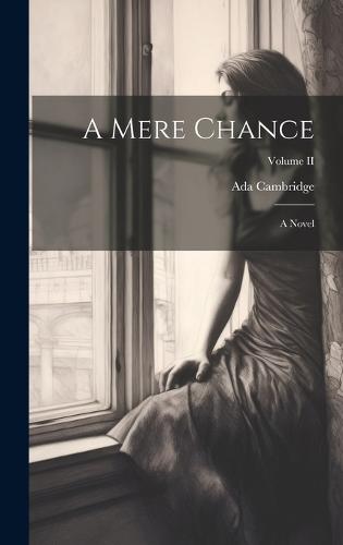 A Mere Chance