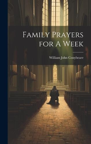 Family Prayers for A Week
