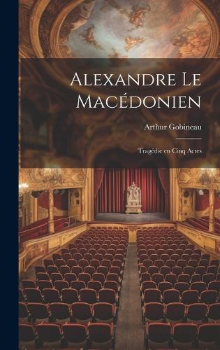 Alexandre le Macédonien