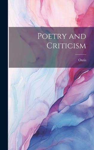 Poetry and Criticism