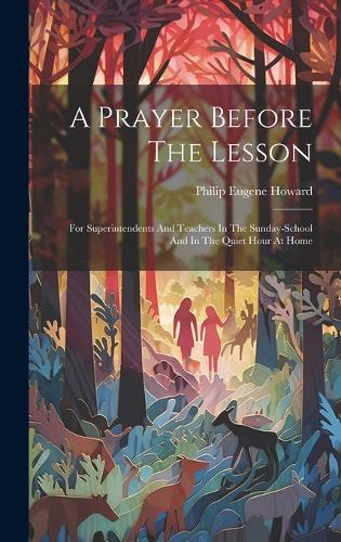 A Prayer Before The Lesson