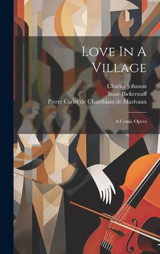 Love In A Village