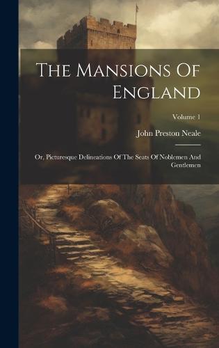 The Mansions Of England