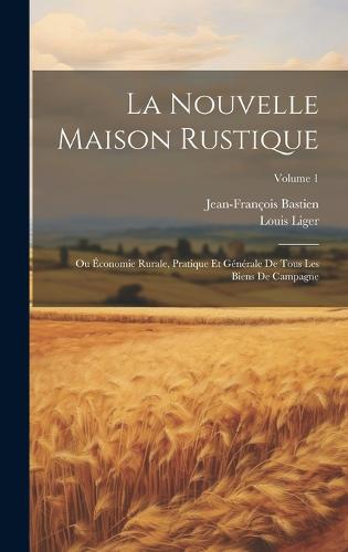 La Nouvelle Maison Rustique