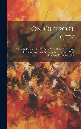 On Outpost Duty