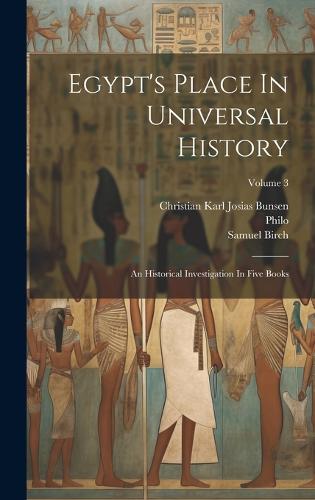 Egypt's Place In Universal History