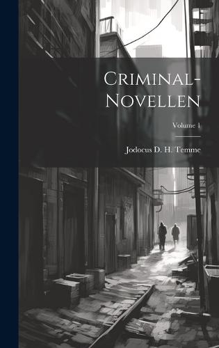 Criminal-novellen; Volume 1