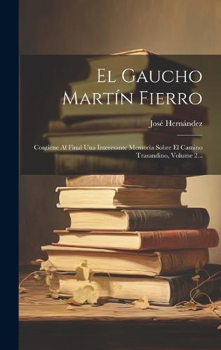 El Gaucho Martín Fierro