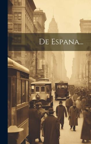 De Espana...