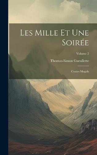 Les Mille Et Une Soirée