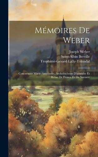 Mémoires De Weber