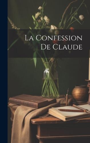 La Confession de Claude