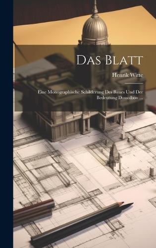 Das Blatt