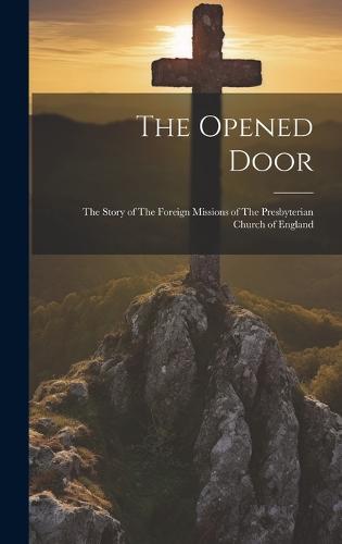 The Opened Door