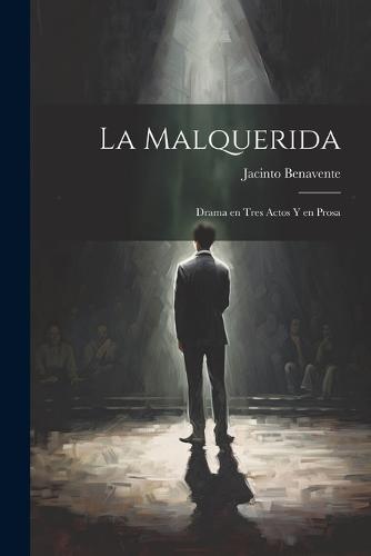 La malquerida